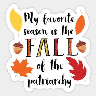 Fall of the Patriarchy Sticker